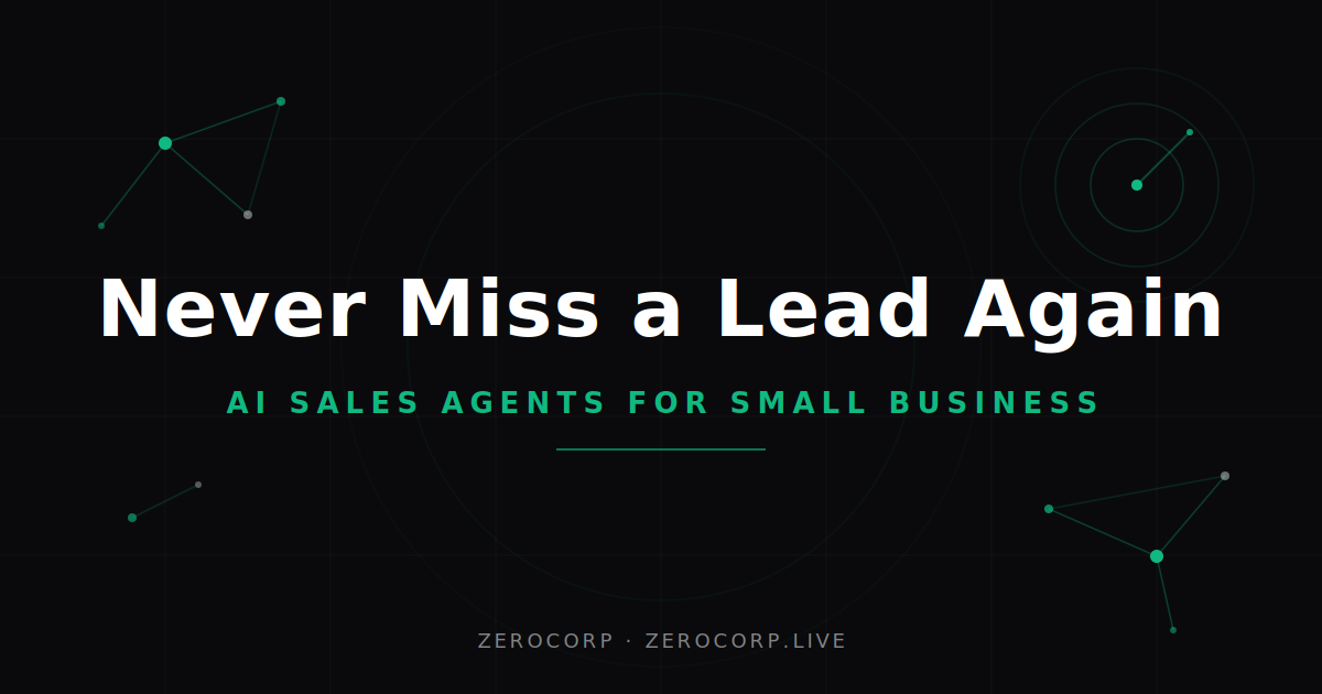 AI sales agents for small business — never miss a lead again